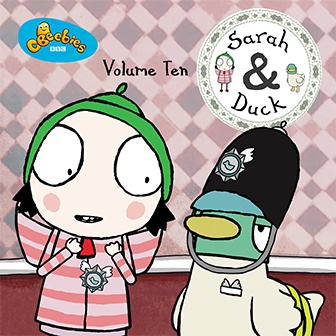 Sarah & Duck: Volume 10 - Downloads - Sarah and Duck Official Website